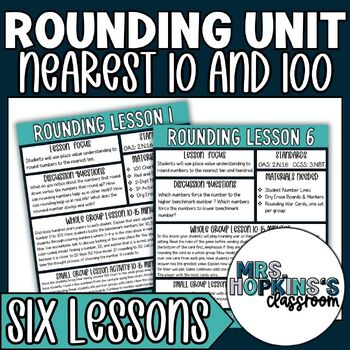 Preview of Rounding Unit to the nearest 10 & 100 with Lesson Plans, Worksheets, & Game