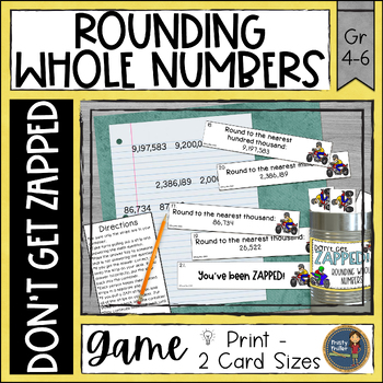 Preview of Rounding Whole Numbers Don't Get ZAPPED Partner Math Game - Math Center & Review