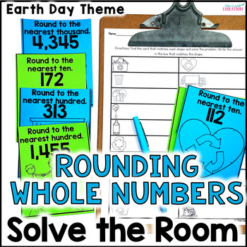 Preview of Rounding Whole Numbers - Solve the Room - Earth Day Math Center