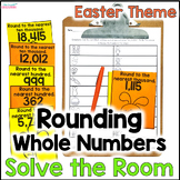 Rounding Whole Numbers - Solve the Room - Easter Math Center