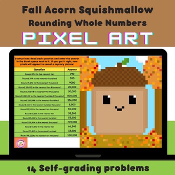 Preview of Rounding Whole Numbers | Squishmallow Acorn Fall Mystery Pixel Art