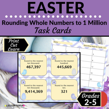 Preview of Rounding Whole Numbers | Task Cards | Easter