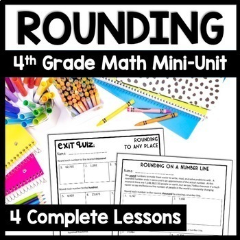 Preview of Rounding Whole Numbers, Rounding Worksheets 4th Grade Bundle, 4-Day Mini Unit