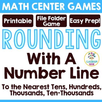 Preview of MATH CENTER GAME:  Rounding With a Number Line (Up to Ten-Thousands)