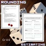 Rounding and Estimating Game
