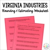 Rounding and Estimating: Virginia Products and Industries 
