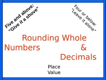 Preview of Rounding of Whole Number and Decimals PowerPoint with Student Handout