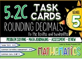 5.2C - Rounding of Whole Numbers and Decimals Task Cards