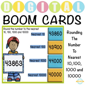 Preview of Rounding the Number to Nearest 10, 100, 1000 and 10000 - Boom Cards™