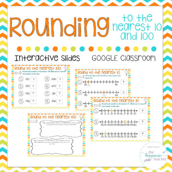 Third Grade Rounding Nearest 10/100 Google Classroom Slides Distant ...