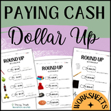Rounding to Next Dollar Up | Sped Money Math Paying Cash |