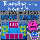 Rounding to the Nearest 10, 100, and 1000 Boom Cards Practice