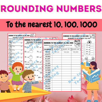 Preview of Rounding to the Nearest 10, 100, and 1000 / Rounding Numbers