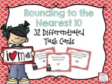 Rounding to the Nearest 10: 32 Differentiated Task Cards