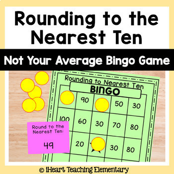 Preview of Rounding to the Nearest 10 Bingo Game for Math Centers or Review