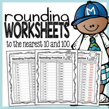 rounding to the nearest 10 and 100 worksheets by the super teacher