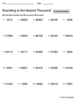 Rounding to the Nearest 1000 Worksheet Maker - Create Infinite Math ...