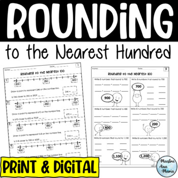 Preview of Rounding to the Nearest Hundred Worksheets and Poster - Google Slides - Print