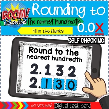 Preview of Rounding to the Nearest Hundredth Numbers, 4th Grade Place Value | Boom Cards