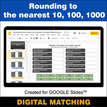 Preview of Rounding to the nearest 10, 100, 1000 - Google Slides - Math Matching