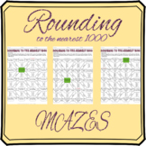 Rounding to the nearest 1000 mazes