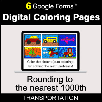Preview of Rounding to the nearest 1000th - Digital Coloring Pages | Google Forms