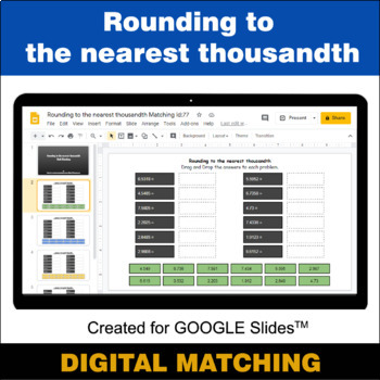 Preview of Rounding to the nearest 1000th - Google Slides - Distance Learning - Matching