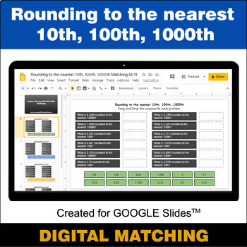 Preview of Rounding to the nearest 10th, 100th, 1000th - Google Slides - Math Matching