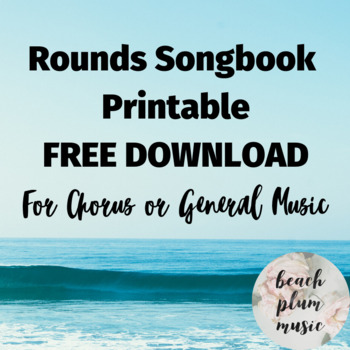 Preview of FREE PRINTABLE! Rounds for Chorus or General Music - Songbook Sample