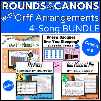 Preview of Rounds and Canons With Orff Arrangements BUNDLE for Grades 2-6