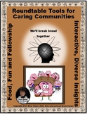Roundtable Tools for Caring Communities