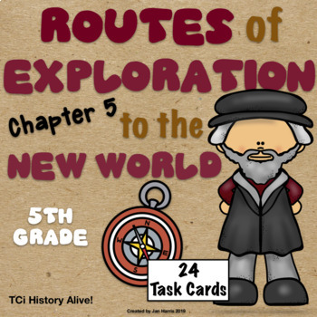 Preview of Routes of Exploration to the New World Chapter 5 Task Cards History Alive! TCi