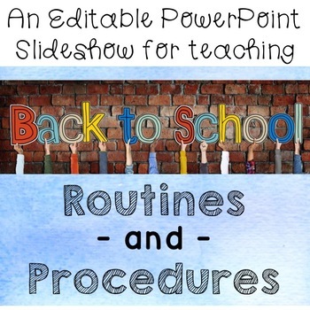 Preview of Routines & Procedures: An editable PowerPoint for Back to School!