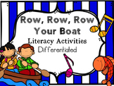 Row, Row, Row your Boat Literacy Activities
