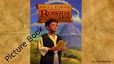 Rowan of Rin - Picture Book - Created