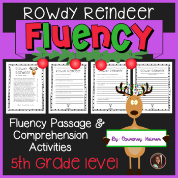 Preview of Rowdy Reindeer Christmas Fluency Passage & Comprehension Activities
