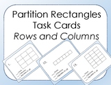Rows and Columns- Partitioning Rectangles Task cards