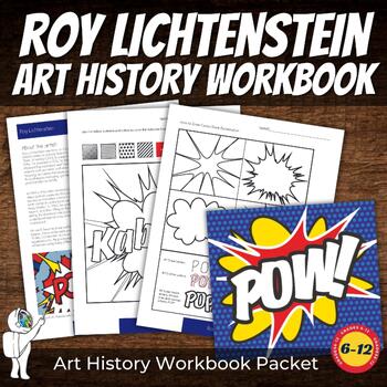 Preview of Roy Lichtenstein Art History Workbook - Pop Art - Famous Artist Unit