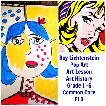 Preview of Roy Lichtenstein Art Lesson Grades 1 to 5 Art History Drawing ELA Common Core