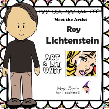 Preview of Roy Lichtenstein Activities - Famous Artist Biography Art Unit - Pop Art