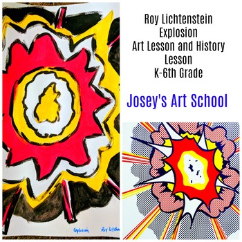 Preview of Roy Lichtenstein Explosion Art Lesson Grade K to 6th Grade Art History Drawing