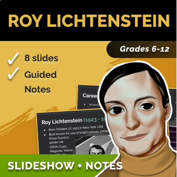 Preview of Roy Lichtenstein - Slideshow & Speaker Notes [Pop Art & Art History]