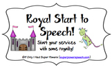Royal Start to Speech (Back to School Mini Curriculum and 