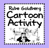 Rube Goldberg Cartoon Activity/Project