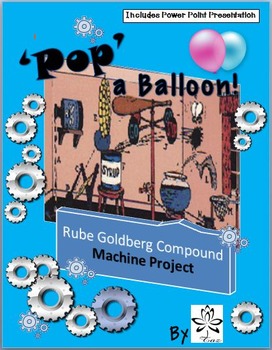 Preview of Rube Goldberg's Compound Machine Project - POP A Balloon!!!
