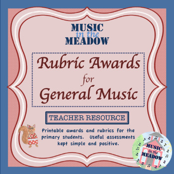 Preview of Rubric Awards for General Music
