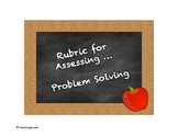 Rubric for Assessing Problem Solving
