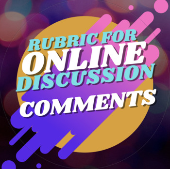 Preview of Rubric for Online Discussion Comments