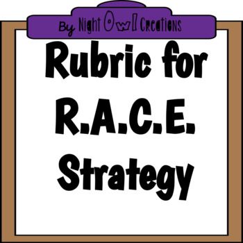 Preview of Rubric for R.A.C.E. Strategy