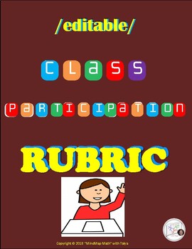 Preview of {EDITABLE} RUBRIC: Class PARTICIPATION /HS Math